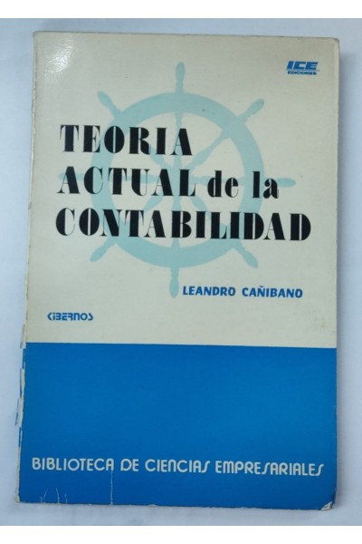 Teoria actual de la contabilidad (Tecnicas Analiticas y problemas metodologicos)